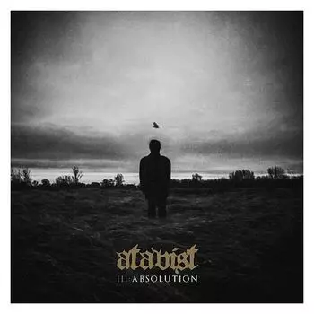 Виниловая пластинка Atavist, III: Absolution (0602508380518)