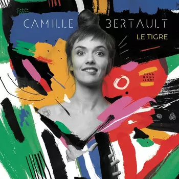 Виниловая пластинка Bertault, Camille, Le Tigre (0194397276015)