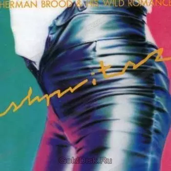 Виниловая пластинка Brood, Herman / His Wild Romance, Shpritsz (0886977217418)