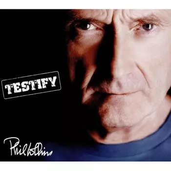 Виниловая пластинка Collins, Phil, Testify (0081227951870)