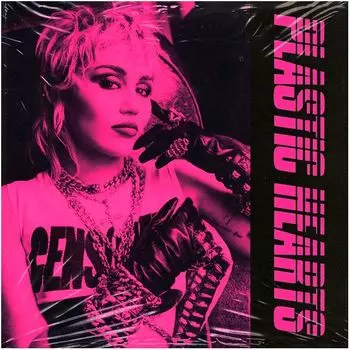 Виниловая пластинка Cyrus, Miley, Plastic Hearts (0194398373515)