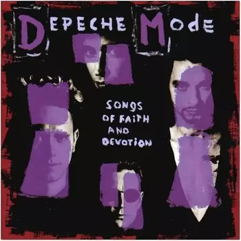 Виниловая пластинка Depeche Mode, Songs Of Faith and Devotion (0889853370412)