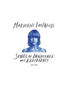 Виниловая Пластинка Faithfull, Marianne Songs Of Innocence And Experience 1965 - 1995 (0602507292096)