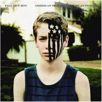 Виниловая пластинка Fall Out Boy, American Beauty/ American Psycho (0602547168740)
