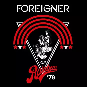 Виниловая пластинка Foreigner, Live At The Rainbow '78 (0603497851881)