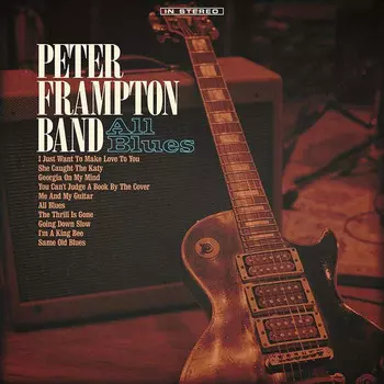 Виниловая пластинка Frampton Peter, All Blues (0602577673382)