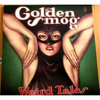 Виниловая пластинка Golden Smog, Weird Tales (Limited) (0603497864485)
