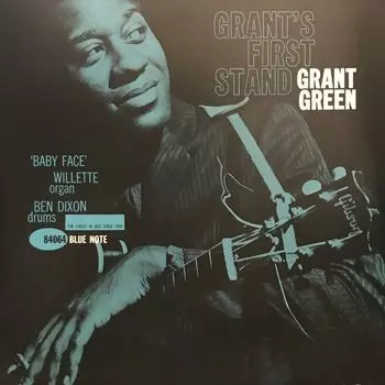 Виниловая пластинка Grant Green, Grant's First Stand (0602577450617)
