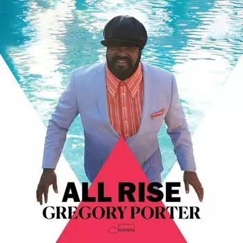 Виниловая пластинка Gregory Porter, All Rise (0602508619953)