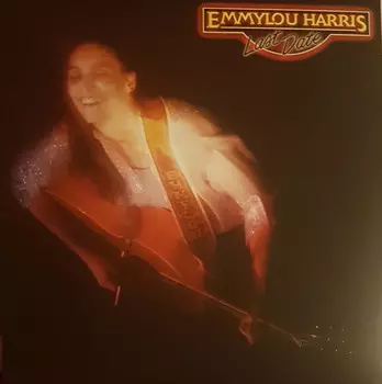 Виниловая пластинка Harris, Emmylou, Last Date (0075597926767)