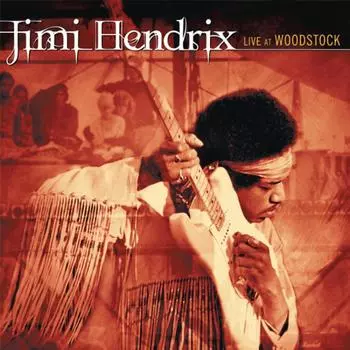 Виниловая пластинка Hendrix, Jimi, Live At Woodstock (0886977722516)