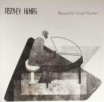 Виниловая пластинка Henry, Ashley, Beautiful Vinyl Hunter (0190758915814)