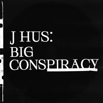 Виниловая пластинка J Hus, Big Conspiracy (0194397334715)