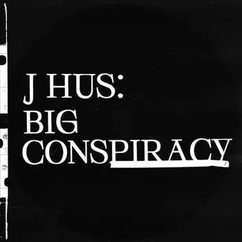 Виниловая пластинка J Hus, Big Conspiracy (0194397334814)