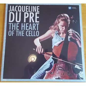 Виниловая пластинка Jacqueline Du Pre, Jacqueline Du Pre - The Heart (0190295776046)