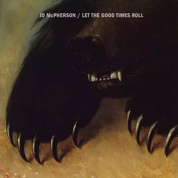 Виниловая пластинка JD McPherson, Let The Good Times Roll (0888072368910)