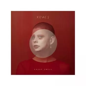 Виниловая пластинка Kovacs, Cheap Smell (5054197007491)
