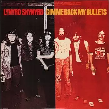 Виниловая пластинка Lynyrd Skynyrd, Gimme Back My Bullets (0600753550205)