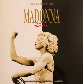 Виниловая Пластинка Madonna Live In Dallas May 7, 1990 (9003829977660)