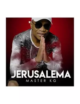 Виниловая пластинка Master Kg, Jerusalema (0190295081881)