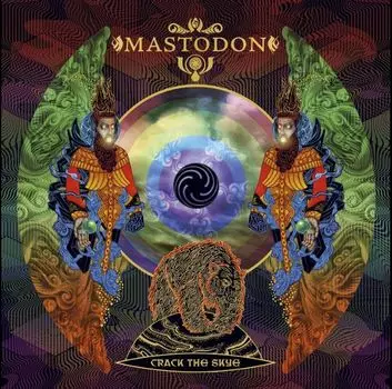 Виниловая пластинка Mastodon, Crack The Skye (0093624979098)