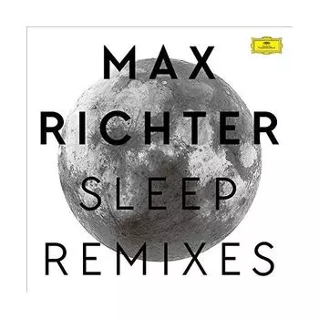 Виниловая пластинка Max Richter, Sleep (Remixed) (0028947958727)