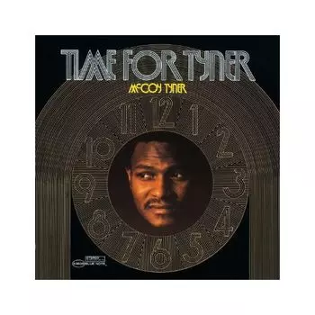 Виниловая пластинка McCoy Tyner, Time For Tyner (0602547173133)