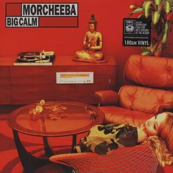 Виниловая пластинка Morcheeba, Big Calm (0825646134878)