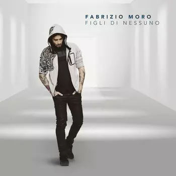 Виниловая пластинка Moro, Fabrizio, Figli Di Nessuno (0190759458815)