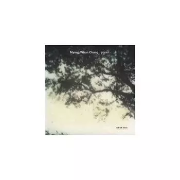 Виниловая пластинка Myung Whun Chung, Piano (0028948186280)