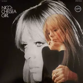 Виниловая пластинка Nico, Chelsea Girl (0602557813951)