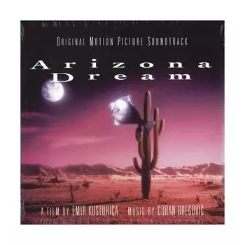 Виниловая пластинка OST, Arizona Dream (Goran Bregovic) (0600753817193)