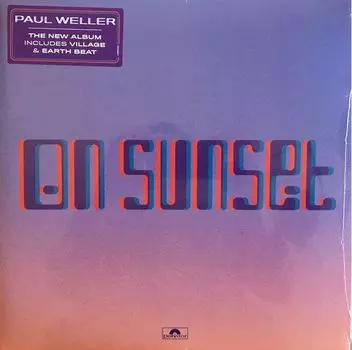 Виниловая пластинка Paul Weller, On Sunset (0602508598579)