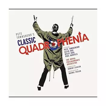 Виниловая пластинка Pete Townshend, Classic Quadrophenia (0028947945291)