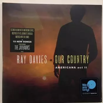 Виниловая пластинка Ray Davies, Our Country: Americana Act 2 (0889854803018)