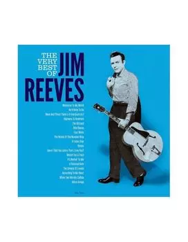 Виниловая пластинка Reeves, Jim, The Very Best Of (5060397602213)