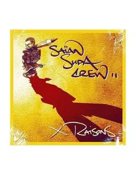 Виниловая пластинка Saian Supa Crew, X Raisons (0190296769054)