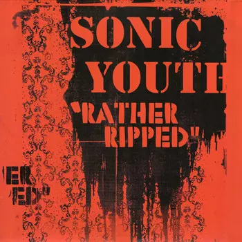Виниловая пластинка Sonic Youth, Rather Ripped (0602547491831)