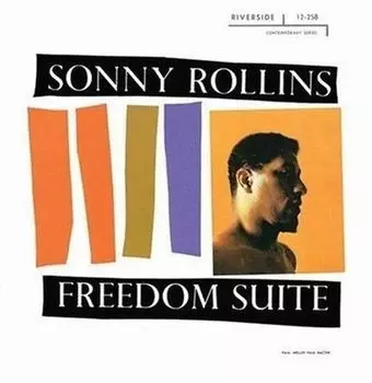 Виниловая пластинка Sonny Rollins, Freedom Suite (0888072359765)