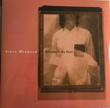 Виниловая пластинка Steve Winwood, Refugees Of The Heart (0602557237207)