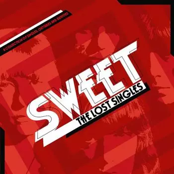 Виниловая пластинка Sweet, The Lost Singles (0194399266915)