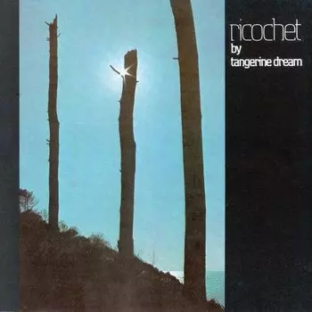 Виниловая пластинка Tangerine Dream, Ricochet (5099962434515)