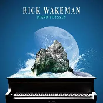 Виниловая пластинка Wakeman, Rick, Piano Odyssey (0190758720517)