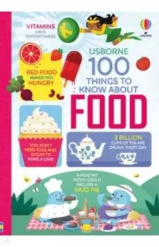 100 Things to Know About Food