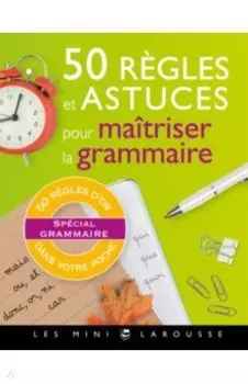 50 regles et astuces de grammaire