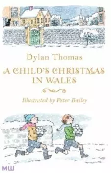 A Child's Christmas in Wales