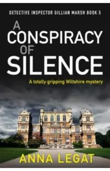 A Conspiracy of Silence