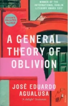 A General Theory of Oblivion