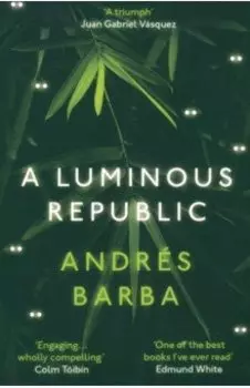 A Luminous Republic