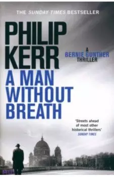 A Man Without Breath